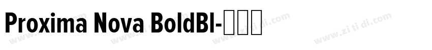 Proxima Nova BoldBl字体转换